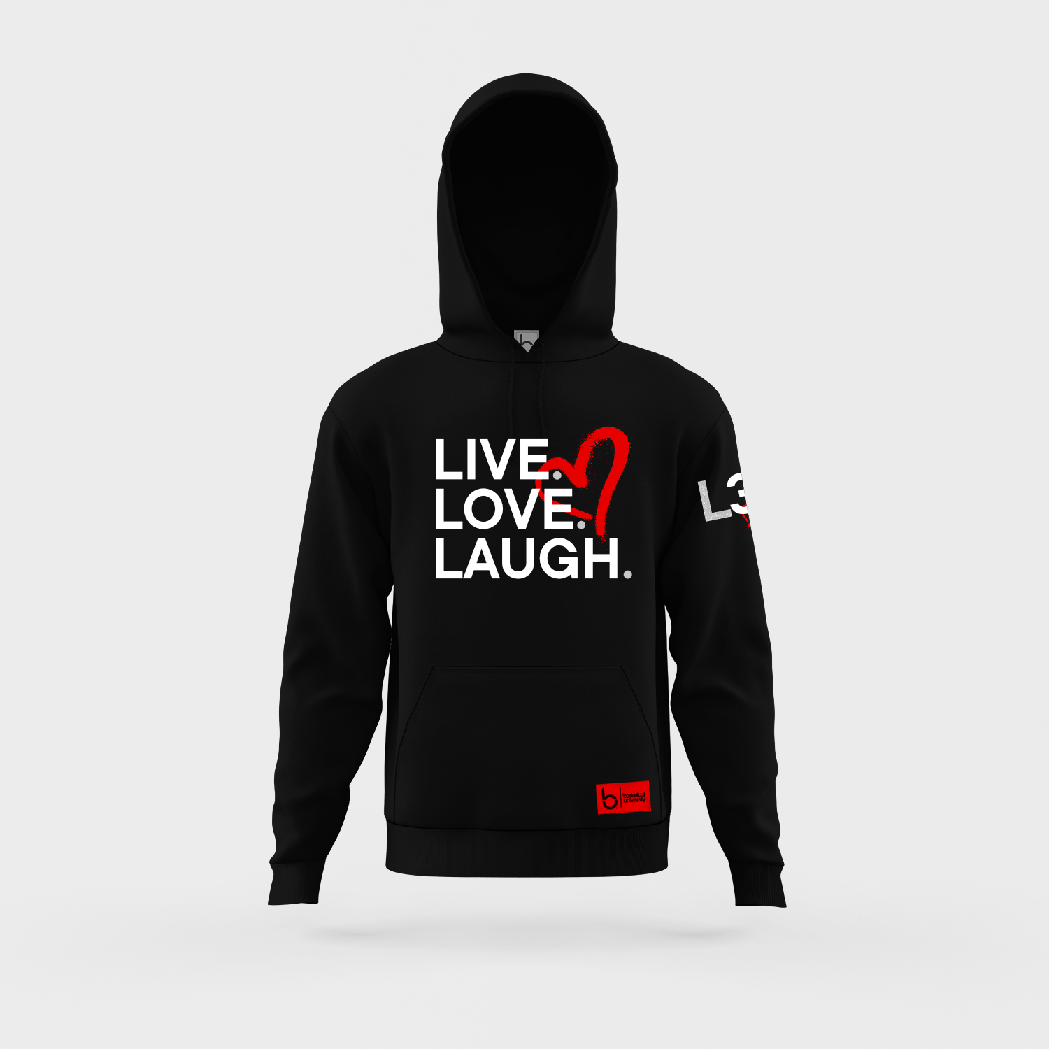 LIVE. LOVE. LAUGH. | Signature Hooodie